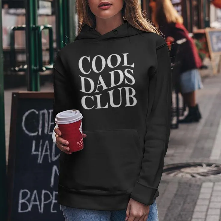 Cool Dads Club Father's Day From Daughter Son Groovy Women Hoodie