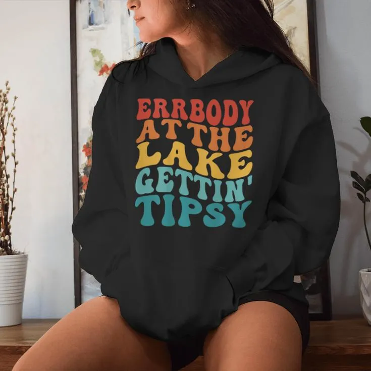 Everybody In The Lake Getting Tipsy Retro Groovy Lake Life Women Hoodie