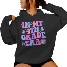 In My 4Th Grade Era Back To School Fourth Grade Teacher Women Hoodie