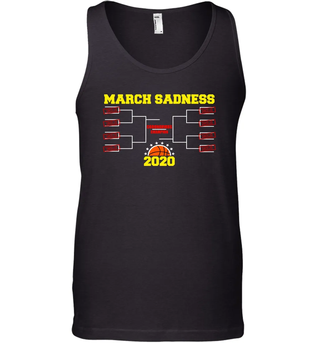 March Sadness 2020 Madness Basketball Coronacation Tank Top