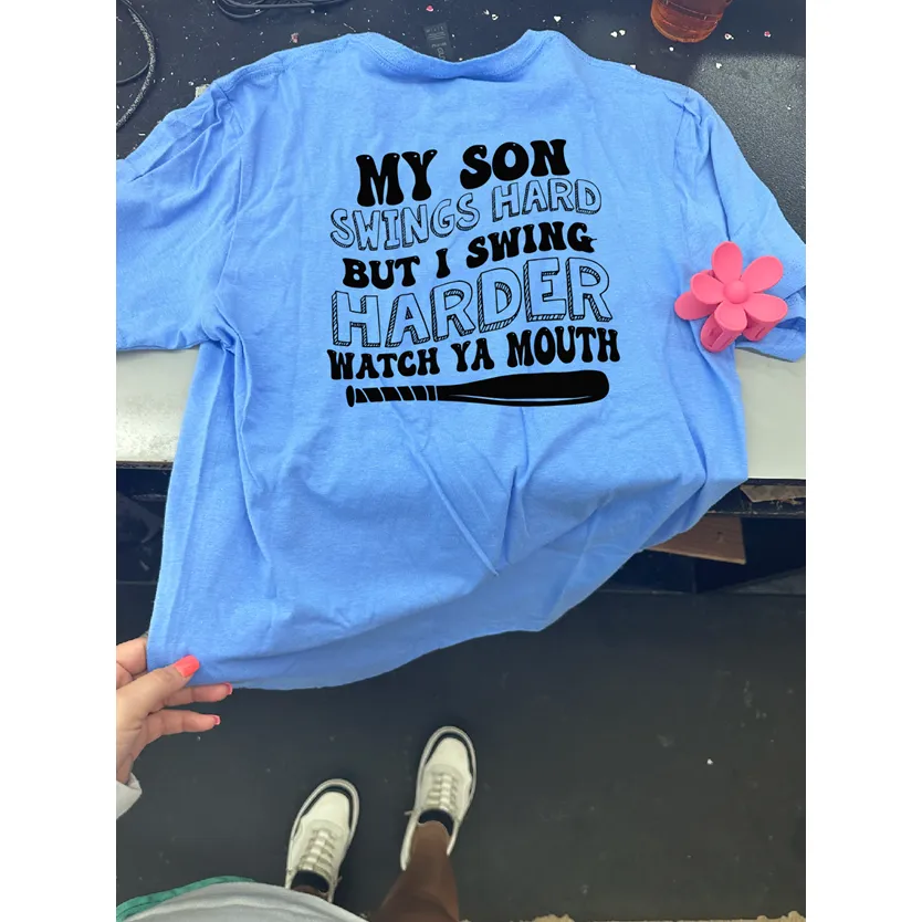 MY son swings baseball Tee or sweatshirt