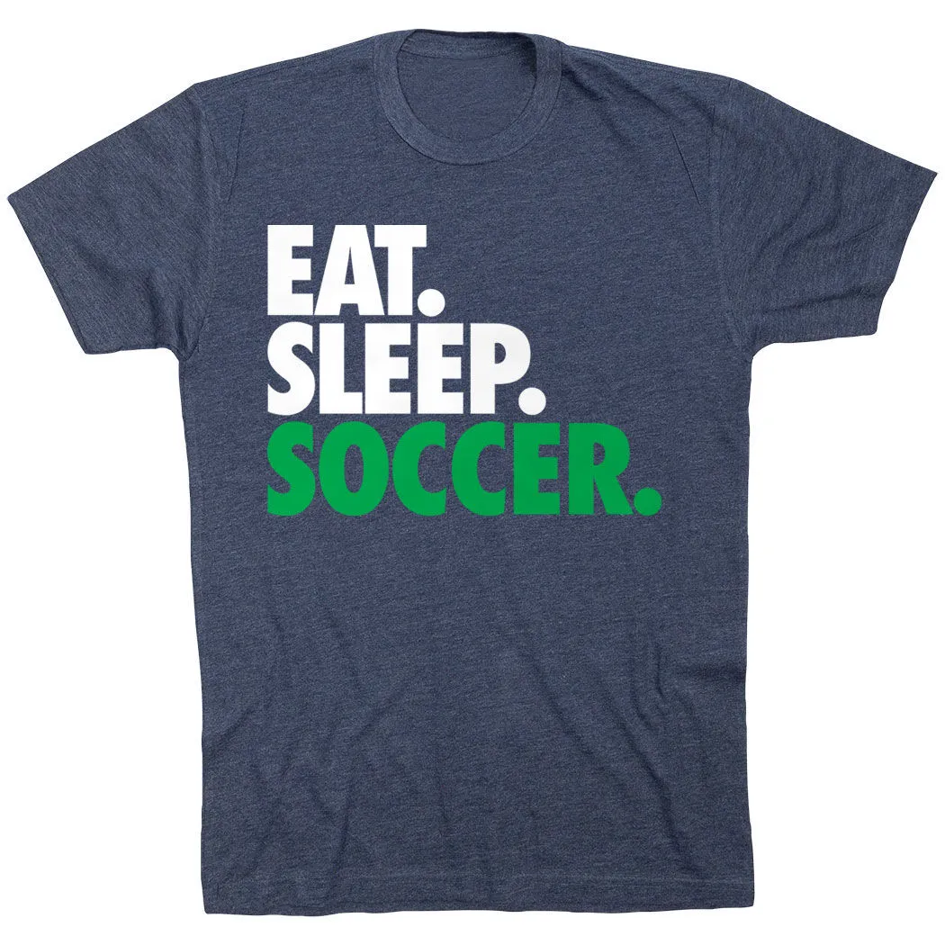 Soccer T-Shirt Short Sleeve Eat. Sleep. Soccer. 