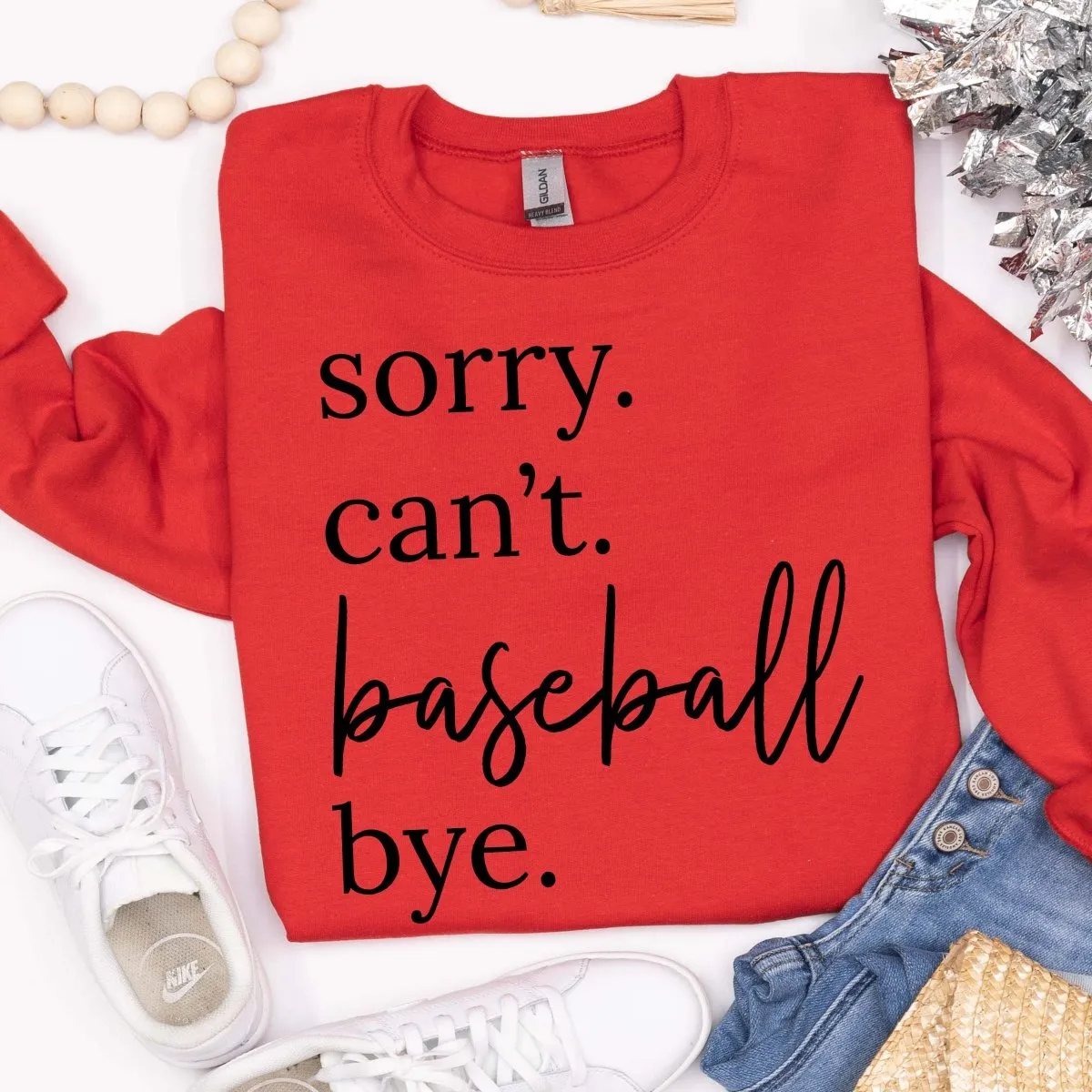 Sorry Can't Baseball Bye Crewneck Sweatshirt